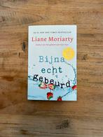 Liane Moriarty - Bijna echt gebeurd, Ophalen of Verzenden, Zo goed als nieuw, Nederland, Liane Moriarty