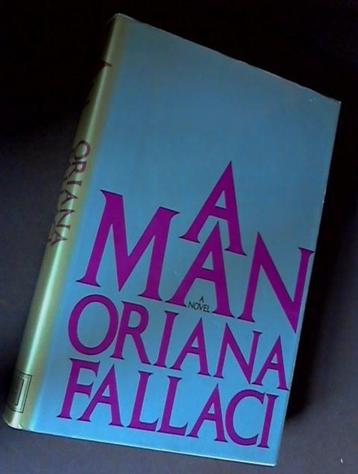 Oriana Fallaci A Man 1st Ed. H+O   beschikbaar voor biedingen