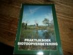 jacht praktijkboek biotoopverbetering jachtfonds, Boeken, Ophalen of Verzenden, Gelezen