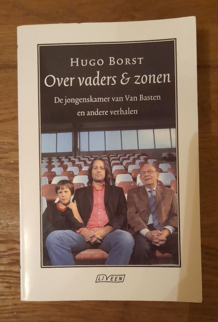 Hugo Borst - Over vaders & zonen, Boeken, Ophalen of Verzenden, Zo goed als nieuw, Hugo Borst, Balsport