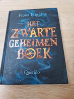 Het Zwarte Geheimboek, Ophalen of Verzenden, Gelezen, Fiona Higgins, Fictie algemeen