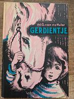 Gerdientje van W.G.van der Hulst., Ophalen of Verzenden, Gelezen, W.G. van de Hulst