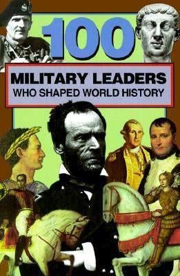100 military leaders who shaped world history, Niet van toepassing, Ophalen of Verzenden, Zo goed als nieuw, Overige onderwerpen