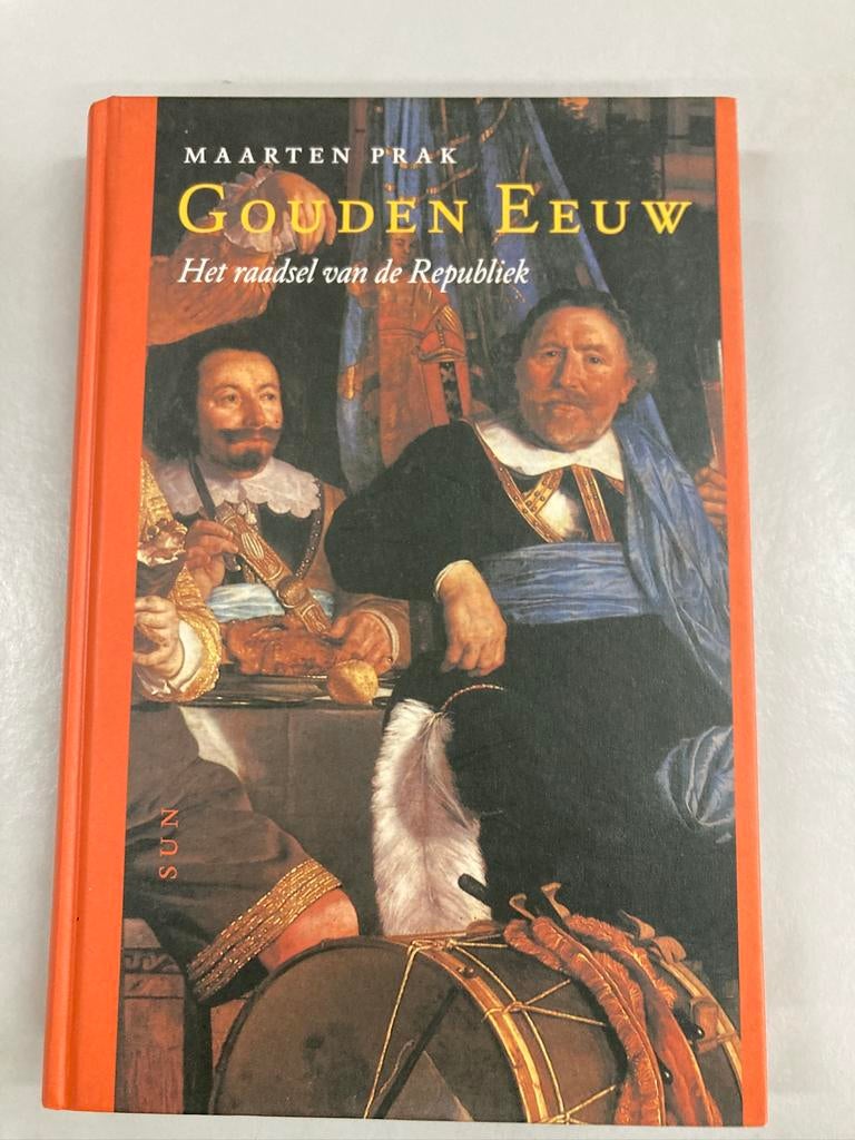 Gouden Eeuw- Maarten Prak, Ophalen of Verzenden, 17e en 18e eeuw, Zo goed als nieuw