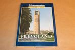 Flevoland — Monumenten in Nederland [Deel 12], Boeken, Ophalen of Verzenden, Zo goed als nieuw
