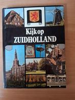 Kijk op ZUIDHOLLAND., Boeken, Geschiedenis | Stad en Regio, 19e eeuw, Tom Bouws, Ophalen, Gelezen