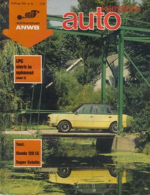 Autokampioen 33 1978 : Skoda 120 LS Super Estelle - Ford, Ophalen of Verzenden, Gelezen, Algemeen