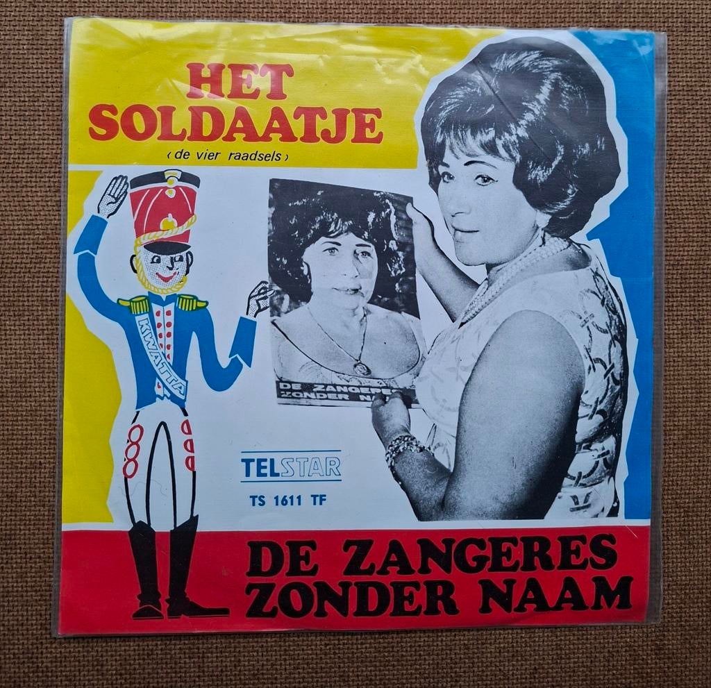 Zangeres zonder naam  - Het soldaatje - Single is TOP, Gebruikt, Verzenden, 7 inch, Single