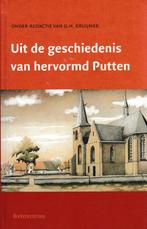 G.H.KRUIJMER - Uit de geschiedenis van hervormd PUTTEN, Boeken, Ophalen of Verzenden, Gelezen