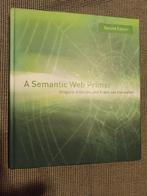 A Semantic Web Primer Second Edition, Boeken, Informatica en Computer, Ophalen of Verzenden, Nieuw, Internet of Webdesign