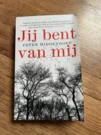 Peter Middendorp - Jij bent van mij, Ophalen, Zo goed als nieuw, Peter Middendorp, Nederland