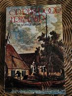 Op reis door Friesland in de vorige eeuw, 1840, Ophalen of Verzenden, 20e eeuw of later, Gelezen