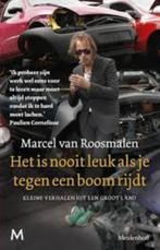 Marcel van Roosmalen: Het is nooit leuk als je tegen een, Boeken, Verzenden, Gelezen, Marcel van Roosmalen, Nederland