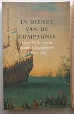 Roelof van Gelder - In Dienst Van De Compagnie VOC 1602-1799, Ophalen of Verzenden, 17e en 18e eeuw, Nieuw