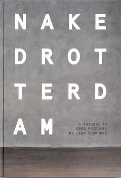 Naked Rotterdam, Boeken, Kunst en Cultuur | Fotografie en Design, Zo goed als nieuw, Fotografen, Ophalen of Verzenden