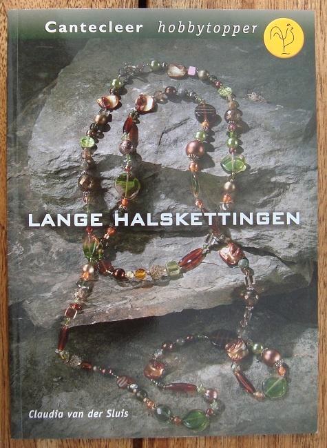 Lange halskettingen - Claudia van der Sluis, Boeken, Hobby en Vrije tijd, Zo goed als nieuw, Overige onderwerpen, Ophalen of Verzenden