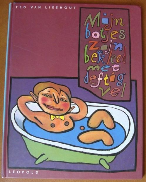 Mijn botjes zijn bekleed met deftig vel - Ted van Lieshout, Boeken, Kinderboeken | Jeugd | onder 10 jaar, Zo goed als nieuw, Ophalen of Verzenden