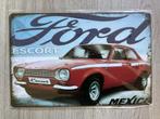 Retro FORD ESCORT MEXICO reclame plaat (geen emaille), Ophalen of Verzenden, Zo goed als nieuw, Auto's