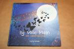 Bij volle maan. Een samen-leseboek. Yvonne Verhaak., Ophalen of Verzenden, Zo goed als nieuw