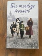 Diney Costeloe - Twee moedige vrouwen, Ophalen of Verzenden, Zo goed als nieuw