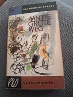 Aan de Grote Weg - Ina Boudier-Bakker 8, Ophalen of Verzenden, Gelezen, Ina Boudier-Bakker, Nederland