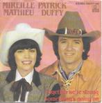 Vinyl Single Mireille Mathieu Patrick Duffy, Ophalen of Verzenden, Gebruikt, Pop