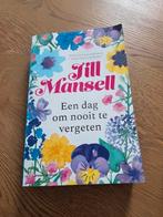 Jill Mansell - Een dag om nooit te vergeten, Ophalen of Verzenden, Zo goed als nieuw, Jill Mansell