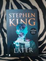 Later - Stephen King, Boeken, Ophalen of Verzenden, Zo goed als nieuw, Stephen King