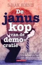 De januskop van democratie (Sjaak Koenis), Ophalen of Verzenden, Zo goed als nieuw, Nederland
