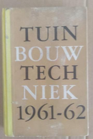 Tuinbouwtechniek 1961-62 tuinbouw boer agrarisch beschikbaar voor biedingen