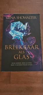 Breekbaar als Glas - Gena Showalter, Ophalen, Gelezen, Gena Showalter