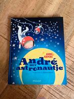 André het astronautje, Non-fictie, Jongen of Meisje, Ophalen of Verzenden, André Kuipers