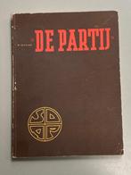 De Partij SDAP (oprichting PvdA) 1947 / Meijer Sluyser, Nederland, Ophalen of Verzenden, Zo goed als nieuw, Politiek en Staatkunde