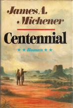 Centennial - James A. Michener, Gelezen, Ophalen of Verzenden, James a Michener