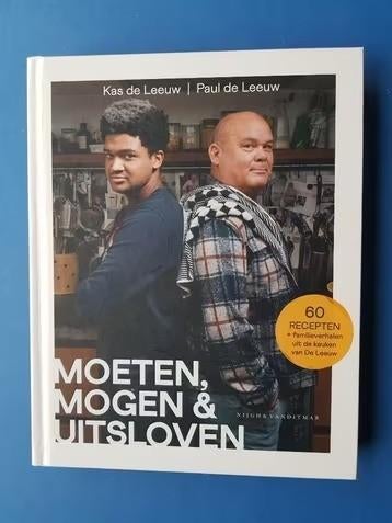 Moeten, mogen & uitsloven - Paul de Leeuw, Boeken, Kookboeken, Verzenden, Zo goed als nieuw
