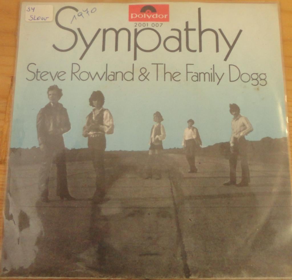 Steve Rowland & The Family Dogg > Sympathy, Gebruikt, 7 inch, Single, Ophalen of Verzenden