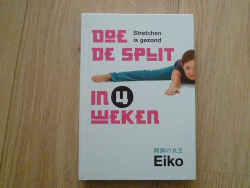 Eiko - Doe de split in 4 weken HC, Boeken, Advies, Hulp en Training, Zo goed als nieuw, Verzenden