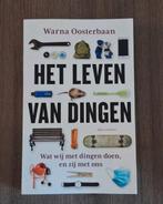Warna Oosterbaan - Het leven van dingen, Gelezen, Maatschappij en Samenleving, Nederland, Warna Oosterbaan