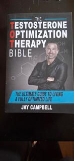 The Testosterone Optimizqtion Therapy Bible van Jay Campbell, Ophalen of Verzenden, Gelezen