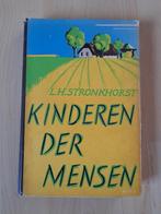 KINDEREN DER MENSEN door LH Stronkhorst, Ophalen of Verzenden, Gelezen