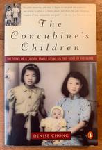 Denise Chong - The Concubine’s Daughter, Wereld overig, Ophalen of Verzenden, Zo goed als nieuw, Denise Chong