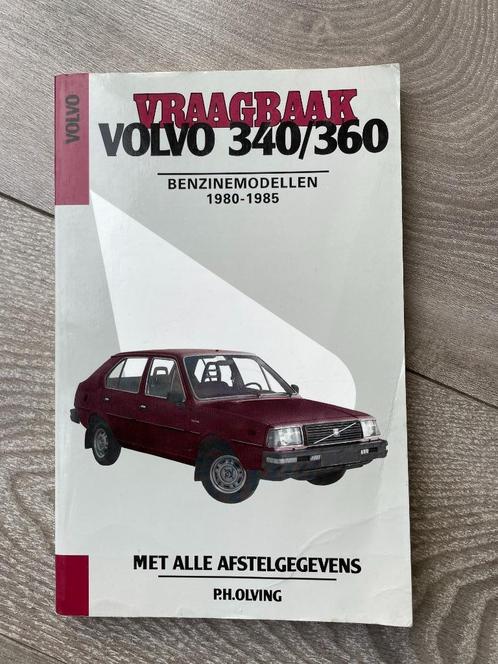 Vraagbaak Volvo 340 en 360 1980-1985, Auto diversen, Handleidingen en Instructieboekjes, Ophalen of Verzenden