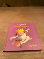 De Grote Kleine Prinses - Tony Ross, Boeken, Ophalen of Verzenden, Zo goed als nieuw, Sprookjes