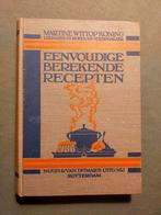 Martine Wittop Koning - Eenvoudige berekende Recepten (20s), Ophalen of Verzenden, Gelezen, Nederland en België