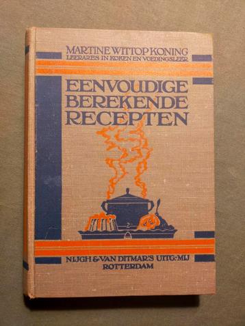 Martine Wittop Koning - Eenvoudige berekende Recepten (20s) beschikbaar voor biedingen