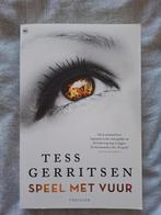 Tess Gerritsen - Speel met vuur, Ophalen of Verzenden, Zo goed als nieuw, Tess Gerritsen