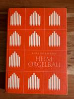 Karl Bormann - Heimorgelbau - 1972 - Anleitung zum Selbstbau, Ophalen of Verzenden, Zo goed als nieuw, Karl Bormann