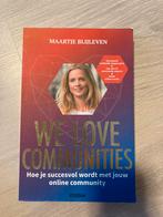 We love communities Maartje Blijleven, Ophalen of Verzenden, Zo goed als nieuw