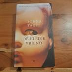 Donna Tartt - De kleine vriend, Ophalen of Verzenden, Zo goed als nieuw, Donna Tartt