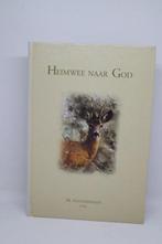 Heimwee naar God - M. Golverdingen, Ophalen of Verzenden, Zo goed als nieuw